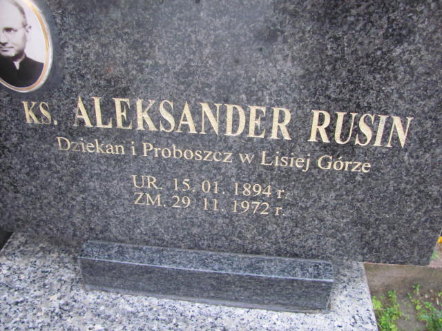 Ks. Aleksander Rusin 1894 Lisia Góra - Grobonet - Wyszukiwarka osób pochowanych